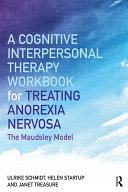 Copertina di A Cognitive-Interpersonal Therapy Workbook for Treating Anorexia Nervosa