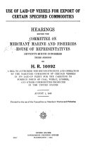 Copertina di Use of Laid-up Vessels for Export of Certain Specified Commodities