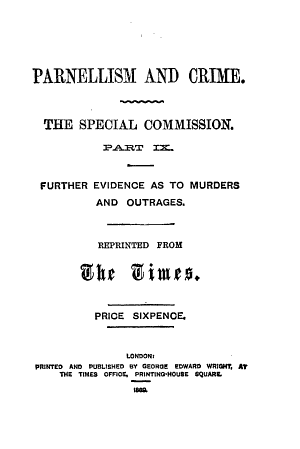 Copertina di Parnellism and Crime: Further evidence as to murders and outrages