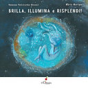 Copertina di Brilla, illumina e risplendi. Ediz. a colori