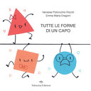 Copertina di Tutte le forme di un capo. Ediz. a colori