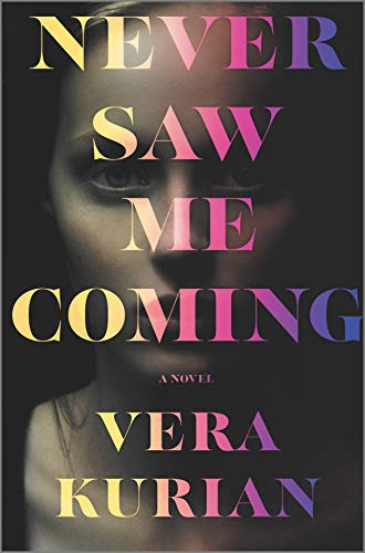 Copertina di Never Saw Me Coming