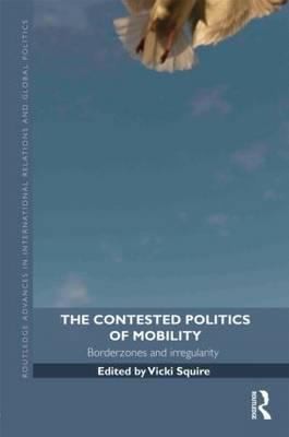 Copertina di Contested Politics of Mobility