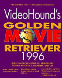 Copertina di VideoHound's Golden Movie Retriever 1996