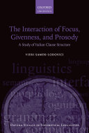Copertina di The Interaction of Focus, Givenness, and Prosody