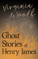 Copertina di Virginia Woolf on the Ghost Stories of Henry James
