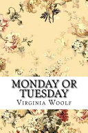 Copertina di Monday Or Tuesday Virginia Woolf