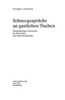 Copertina di Schneegespr ache an gastlichen Tischen: wechselseitiges  Ubersetzen bei Paul Celan und Andre du Bouchet