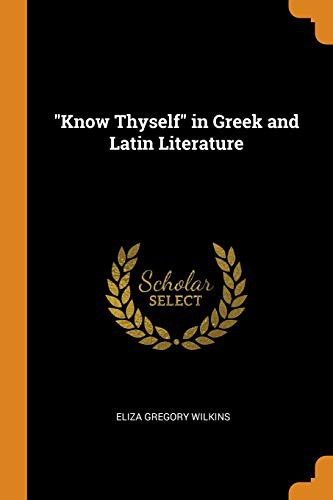 Copertina di Know Thyself in Greek and Latin Literature
