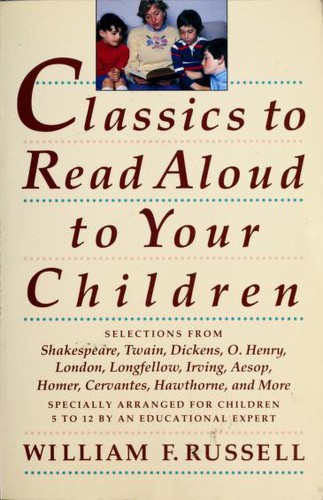 Copertina di Classics to Read Aloud to Your Children