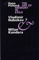 Copertina di the art of memory in exile vladimir nabokov & milan kundera