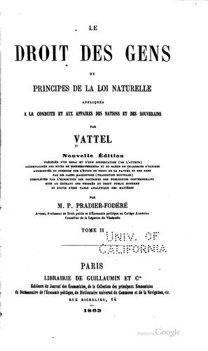 Copertina di Le droit des gens, ou, Principes de la loi naturelle, appliqués à la conduite et aux affaires des nations et des souverains