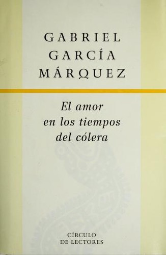 Copertina di El amor en los tiempos del cólera