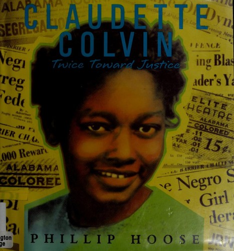 Copertina di Claudette Colvin Twice Toward Justice