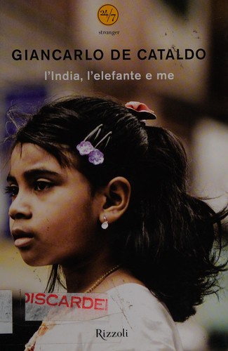 Copertina di L'India, l'elefante e me
