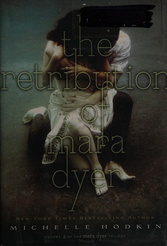 Copertina di The Retribution of Mara Dyer (Mara Dyer Series, Book 3)