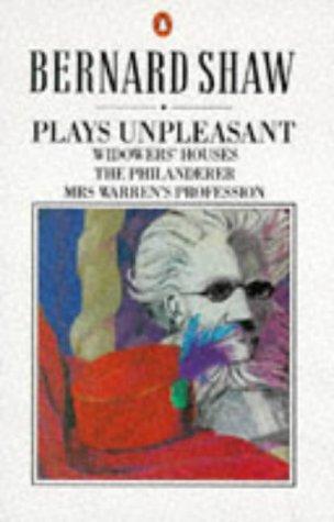 Copertina di Unpleasant Plays (Mrs. Warren's Profession / Philanderer / Widowers' Houses)