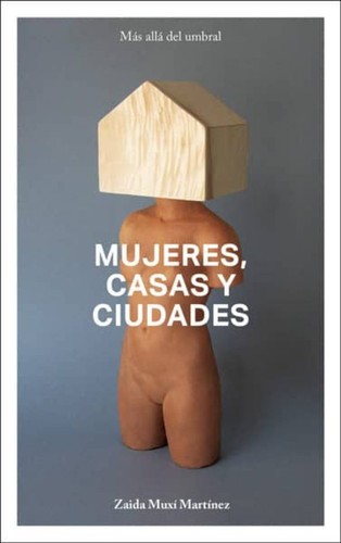 Copertina di Mujeres, casas y ciudades