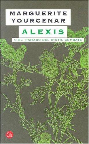 Copertina di Alexis, ou le Traité du vain combat