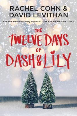 Copertina di The twelve days of Dash & Lily