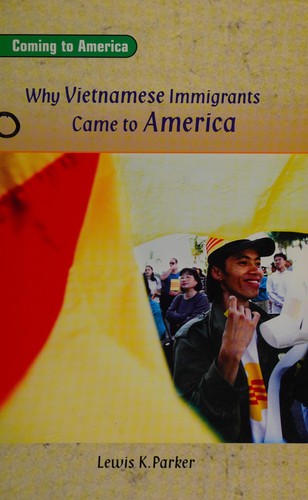 Copertina di Why Vietnamese immigrants came to America