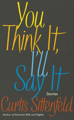 Copertina di You Think It, I'll Say It