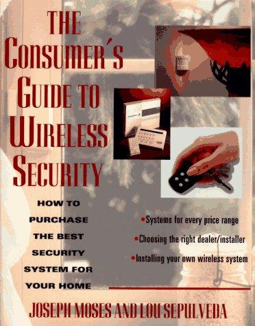 Copertina di The consumer's guide to wireless security
