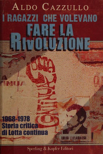 Copertina di I ragazzi che volevano fare la rivoluzione