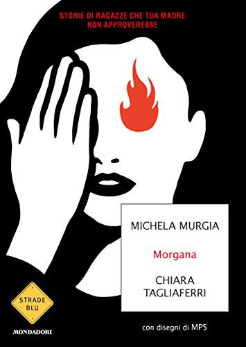 Copertina di Morgana. Storie di ragazze che tua madre non approverebbe