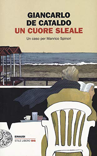 Copertina di Un cuore sleale. Un caso per Manrico Spinori