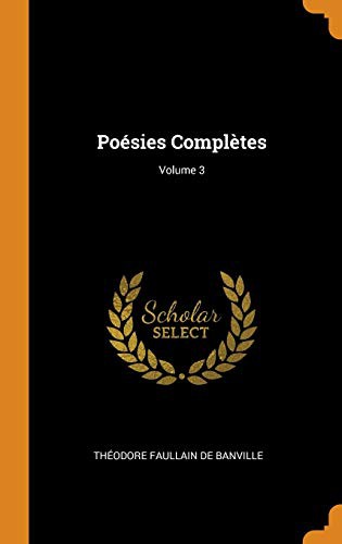 Copertina di Poésies Complètes; Volume 3