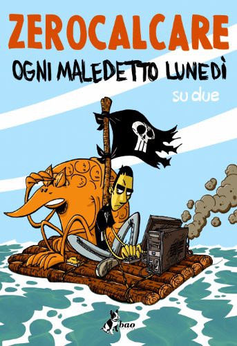Copertina di Ogni maledetto lunedì