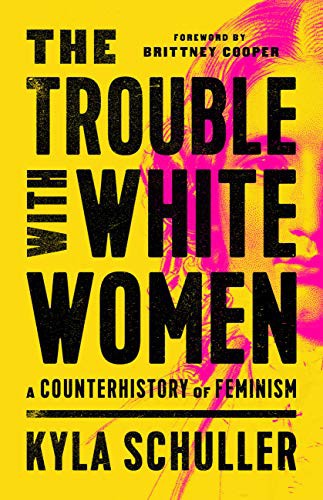 Copertina di The Trouble with White Women
