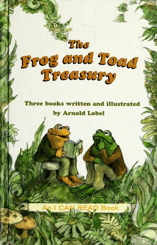 Copertina di Frog and Toad (Frog and Toad All Year / Frog and Toad Are Friends / Frog and Toad Together)