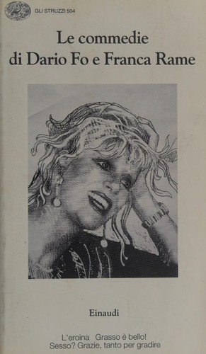 Copertina di Storia vera di Piero d'Angera, che alla crociata non c'era ; L'opera dello sghignazzo ; Quasi per caso una donna : Elisabetta