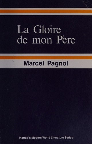 Copertina di La gloire de mon père