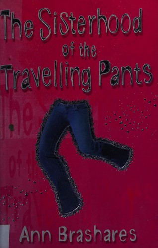 Copertina di Sisterhood of the Traveling Pants (Sisterhood of the Traveling Pants Series, Book 1)