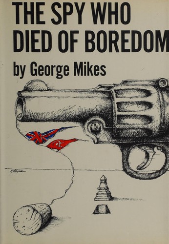 Copertina di The spy who died of boredom