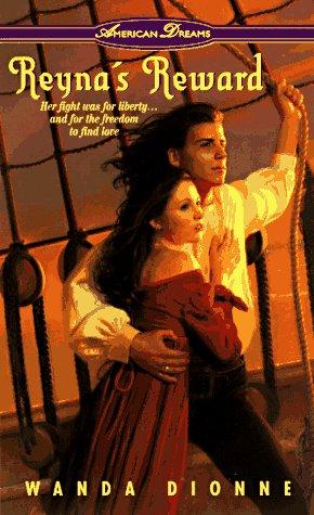 Copertina di Reyna's Reward (American Dreams)