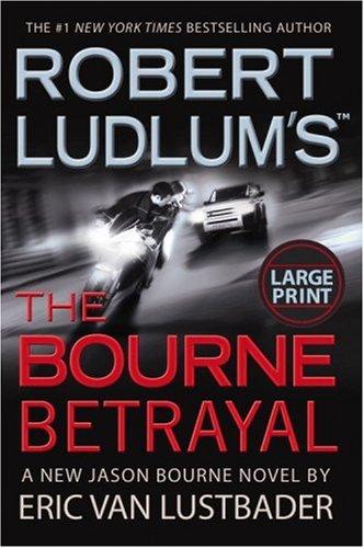 Copertina di Robert Ludlum's (TM) The Bourne Betrayal