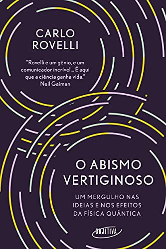 Copertina di O abismo vertiginoso - Um mergulho nas ideias e nos efeitos da fisica quantica