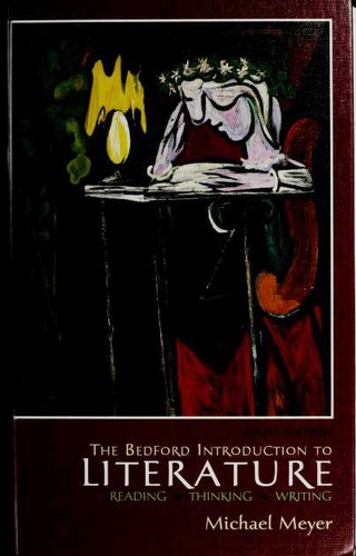 Copertina di The Bedford Introduction to Literature--Reading, Thinking, Writing--Sixth Edition