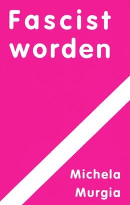 Copertina di Fascist worden