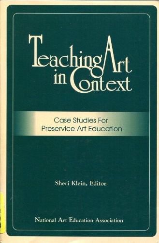 Copertina di Teaching art in context: case studies for preservice art education