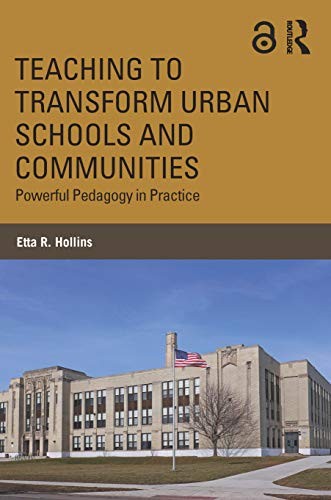 Copertina di Teaching to Transform Urban Schools and Communities