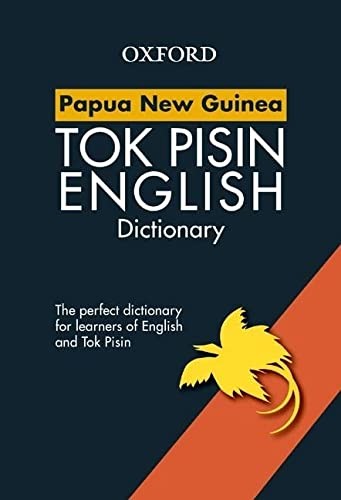 Copertina di Papua New Guinea Tok Pisin English dictionary