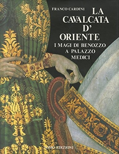 Copertina di La cavalcata d'Oriente