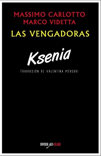 Copertina di Las vengadoras. Ksenia
