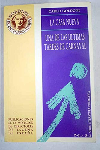 Copertina di CASA NUEVA UNA DE LAS ULTIMAS TARDES DE CARNAVAL EL HIJO DE ARLEQUIN PERDIDO Y HALLADO
