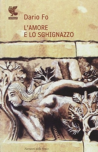 Copertina di L' amore e lo sghignazzo